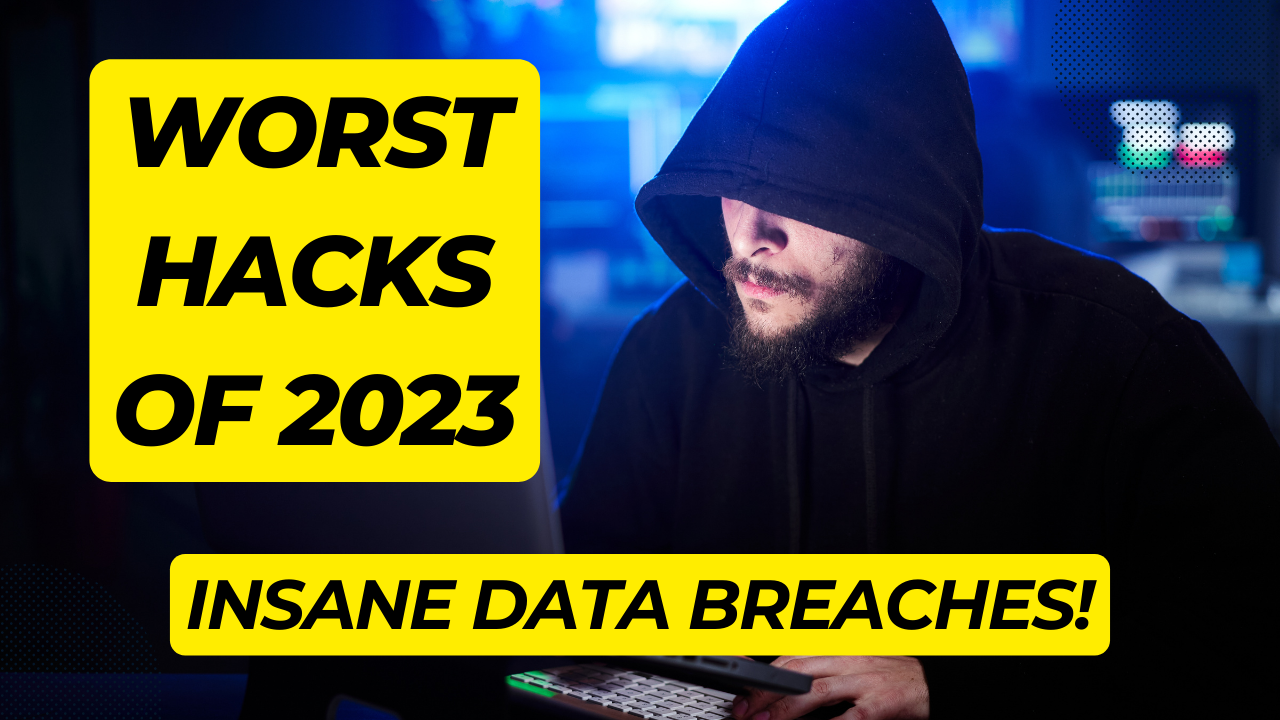 Biggest hacks in 2023